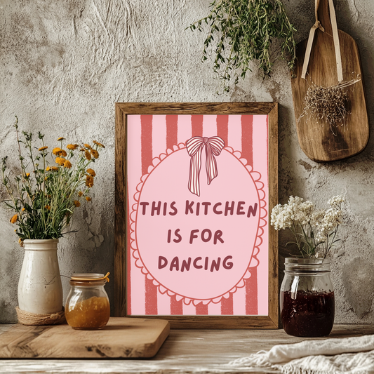 This kitchen is for dancing wall art print