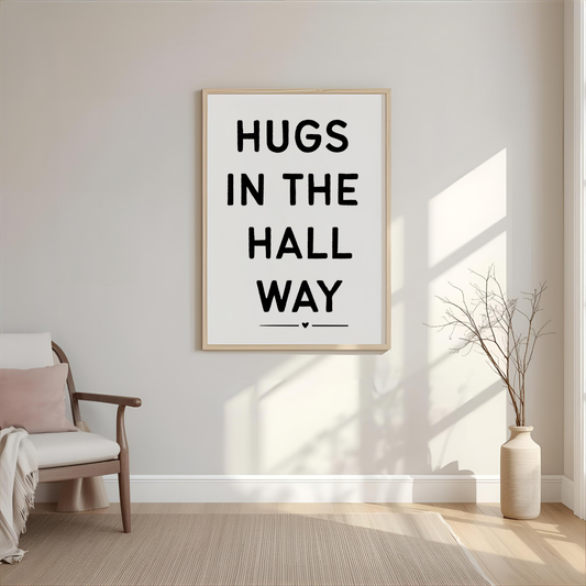 Hugs in the hall way wall art print